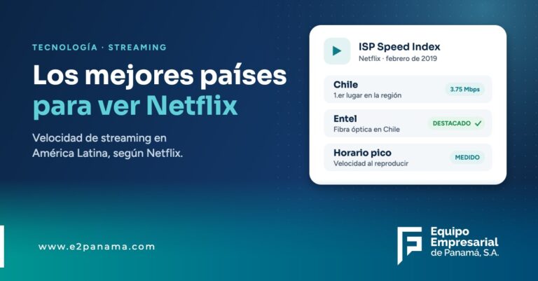 Mejores países de América Latina para Netflix – E2 Panamá